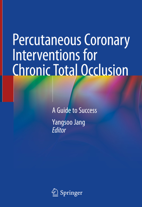 Cover image for book Percutaneous Coronary Interventions for Chronic Total Occlusion