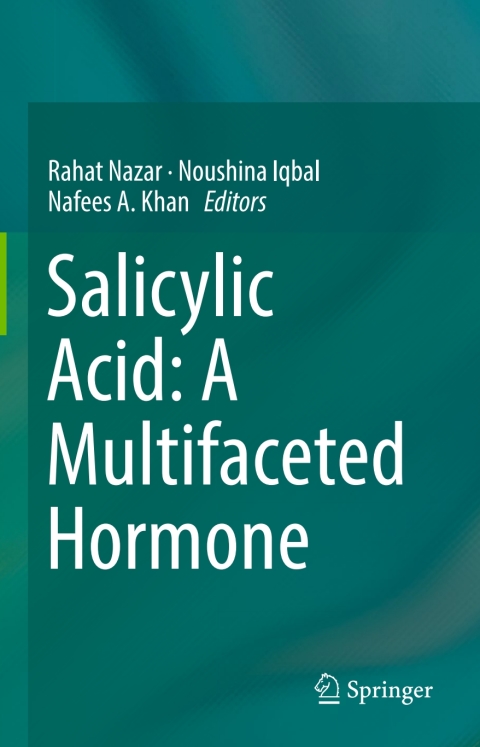 Cover image for book Salicylic Acid: A Multifaceted Hormone