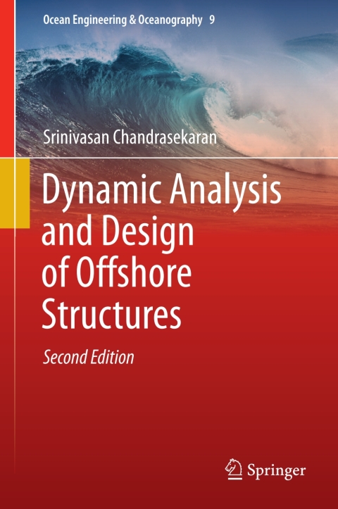 Dynamic Analysis and Design of Offshore Structures 