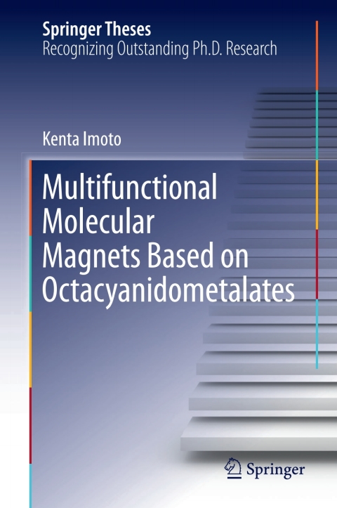 Cover image for book Multifunctional Molecular Magnets Based on Octacyanidometalates