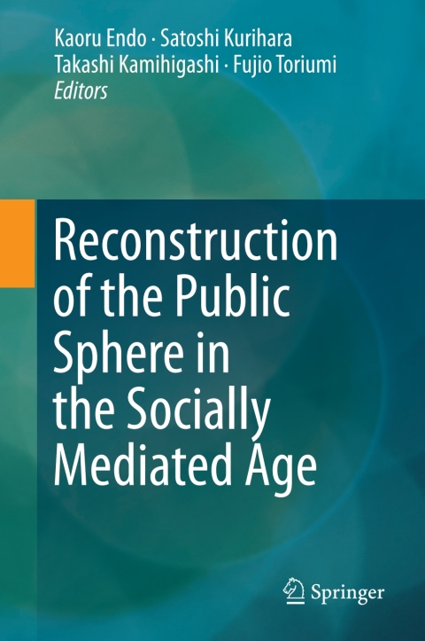 Cover image for book Reconstruction of the Public Sphere in the Socially Mediated Age