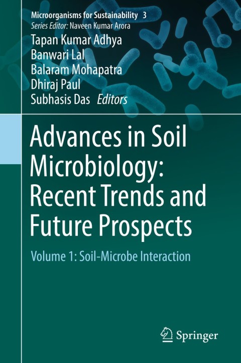 Cover image for book Advances in Soil Microbiology: Recent Trends and Future Prospects