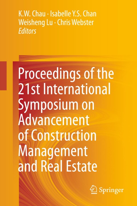 Cover image for book Proceedings of the 21st International Symposium on Advancement of Construction Management and Real Estate