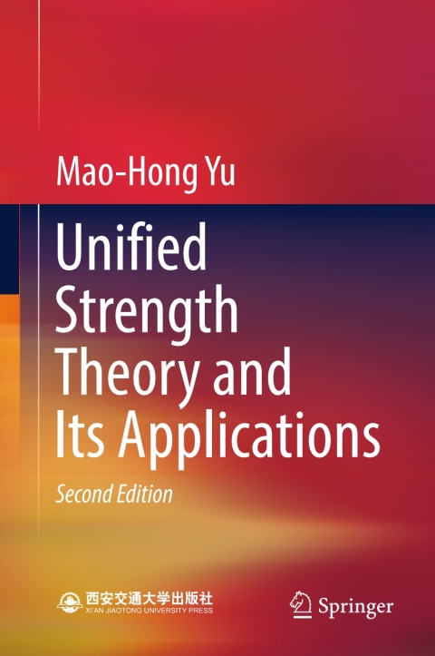 Cover image for book Unified Strength Theory and Its Applications