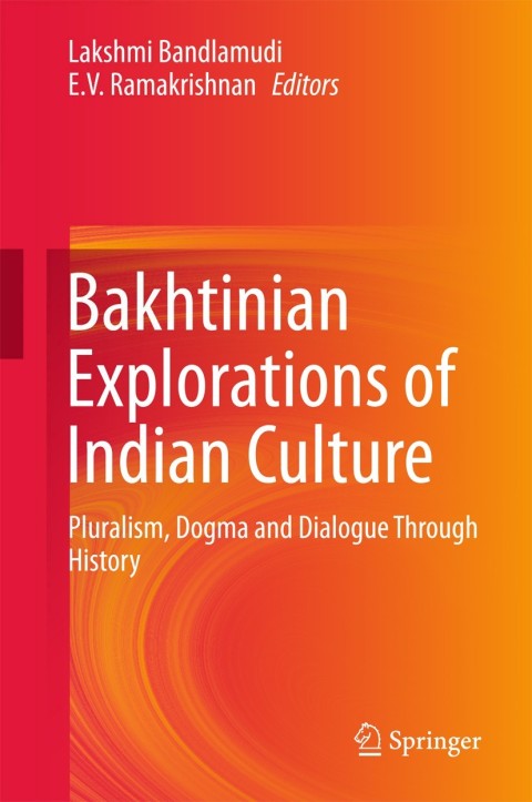 Cover image for book Bakhtinian Explorations of Indian Culture