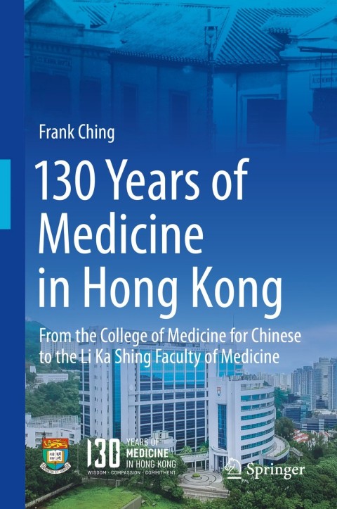 Cover image for book 130 Years of Medicine in Hong Kong