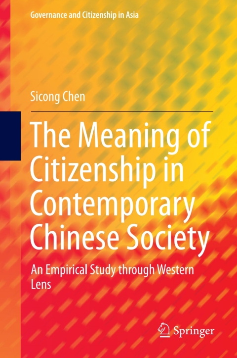 Cover image for book The Meaning of Citizenship in Contemporary Chinese Society