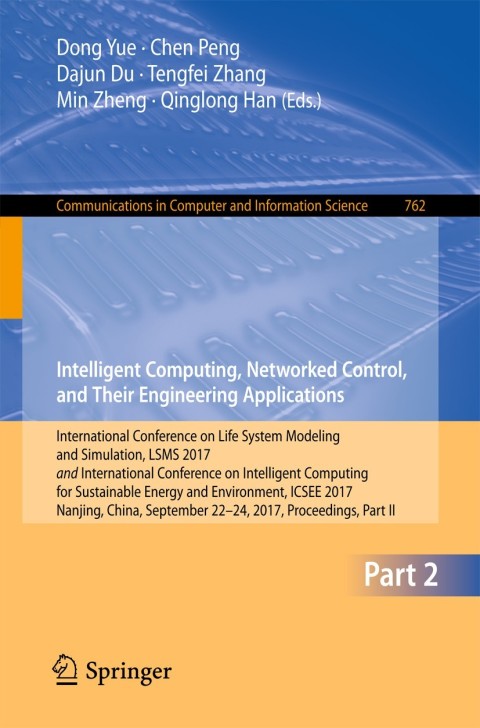 Cover image for book Intelligent Computing, Networked Control, and Their Engineering Applications