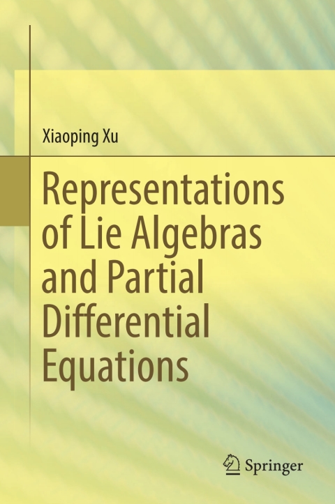 Cover image for book Representations of Lie Algebras and Partial Differential Equations