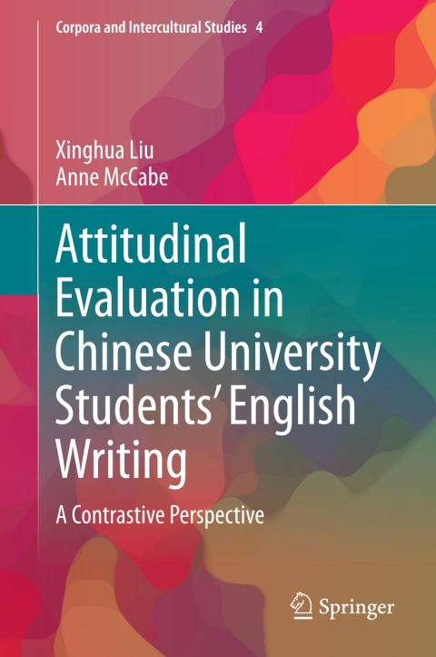 Cover image for book Attitudinal Evaluation in Chinese University Students’ English Writing