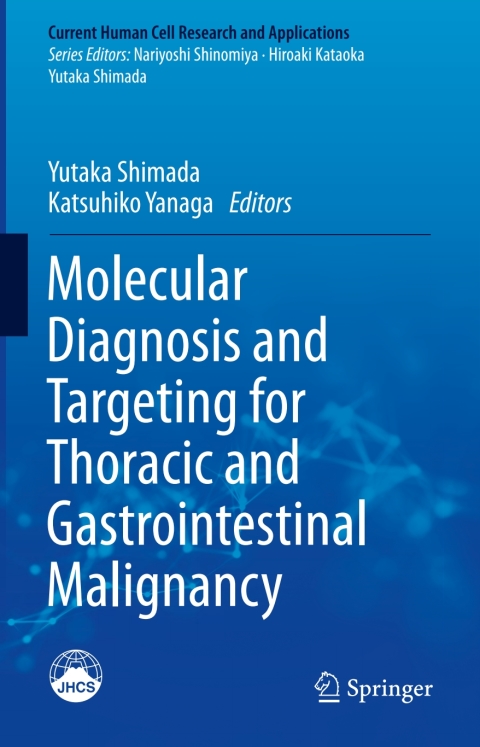 Cover image for book Molecular Diagnosis and Targeting for Thoracic and Gastrointestinal Malignancy