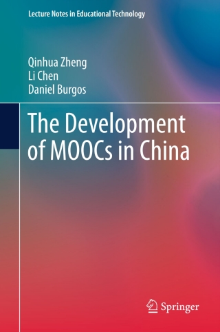 The Development of MOOCs in China