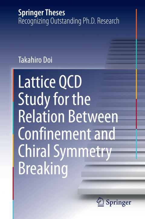Cover image for book Lattice QCD Study for the Relation Between Confinement and Chiral Symmetry Breaking
