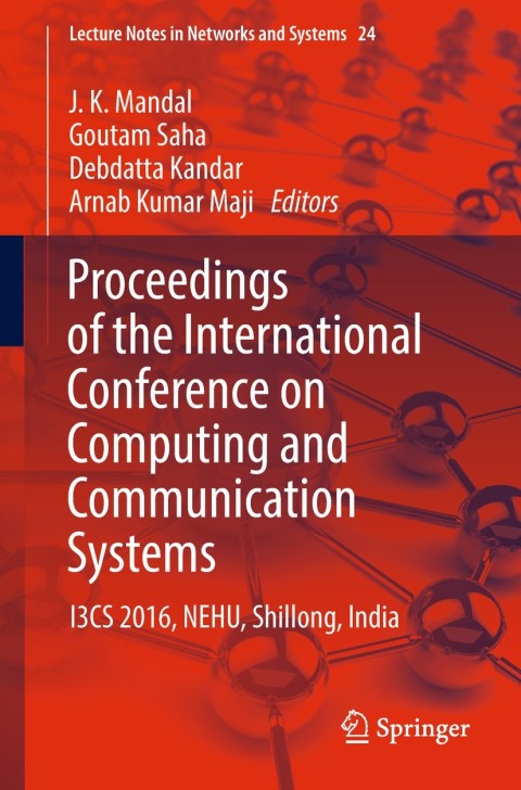 Proceedings of the International Conference on Computing and Communication Systems 