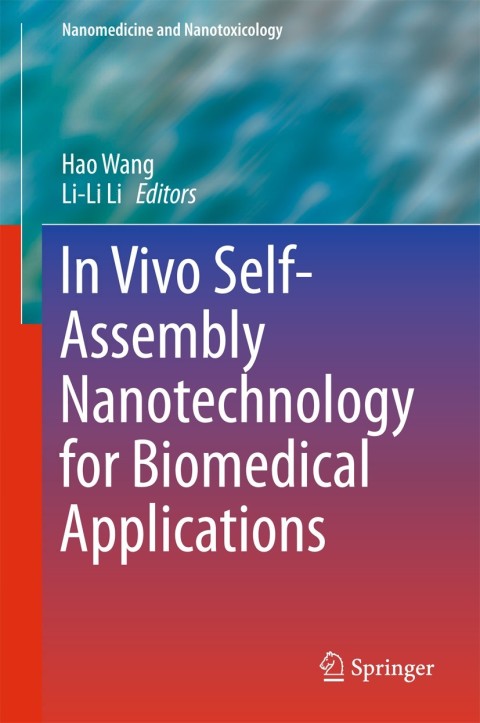 Cover image for book In Vivo Self-Assembly Nanotechnology for Biomedical Applications