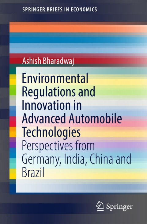 Cover image for book Environmental Regulations and Innovation in Advanced Automobile Technologies