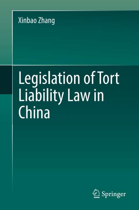 Cover image for book Legislation of Tort Liability Law in China