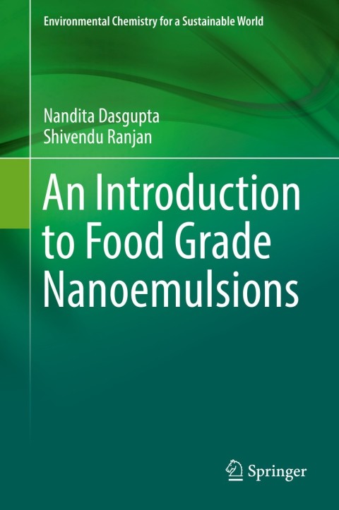 An Introduction to Food Grade Nanoemulsions 