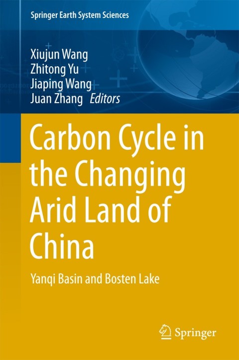 Cover image for book Carbon Cycle in the Changing Arid Land of China
