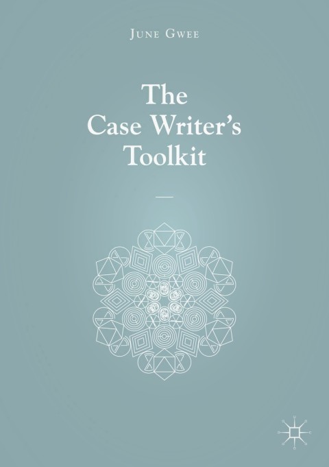Cover image for book The Case Writer’s Toolkit