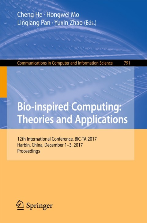 Cover image for book Bio-inspired Computing: Theories and Applications