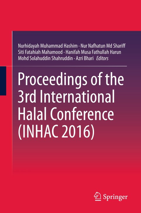 Cover image for book Proceedings of the 3rd International Halal Conference (INHAC 2016)