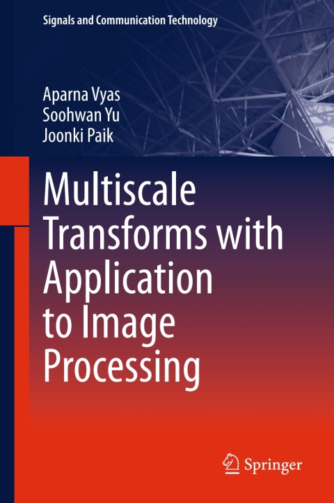 Cover image for book Multiscale Transforms with Application to Image Processing