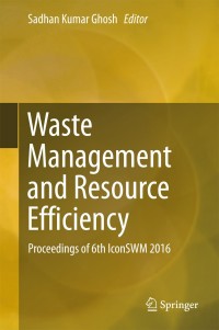 Cover image: Waste Management and Resource Efficiency 9789811072895