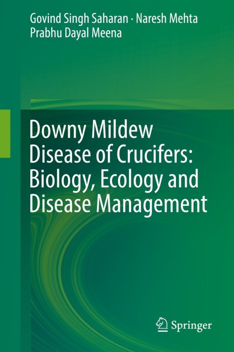 Cover image for book Downy Mildew Disease of Crucifers: Biology, Ecology and Disease Management