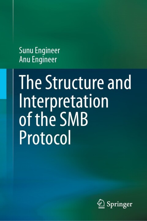 Cover image for book The Structure and Interpretation of the SMB Protocol