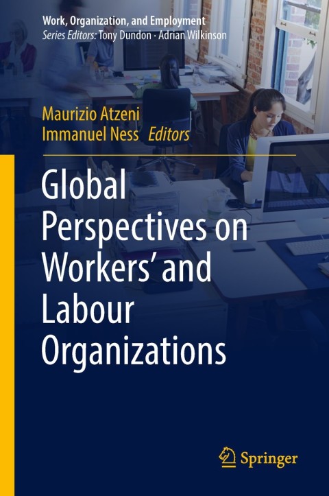 Cover image for book Global Perspectives on Workers' and Labour Organizations