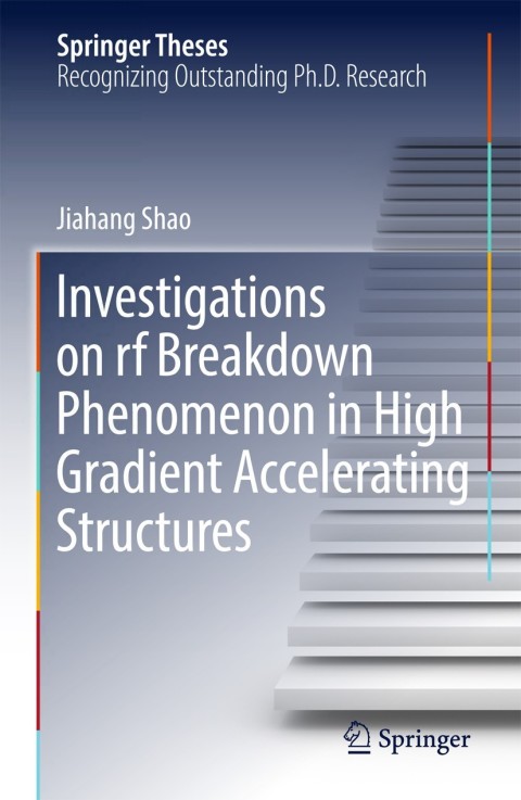 Cover image for book Investigations on rf breakdown phenomenon in high gradient accelerating structures
