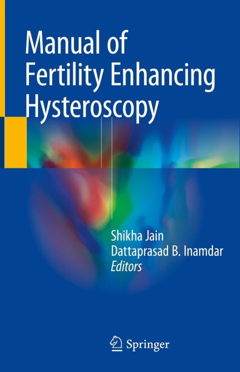 Cover image for book Manual of Fertility Enhancing Hysteroscopy