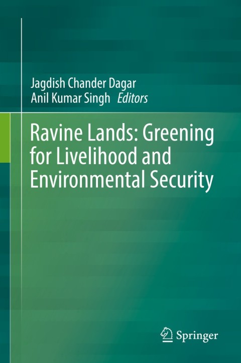 Cover image for book Ravine Lands: Greening for Livelihood and Environmental Security
