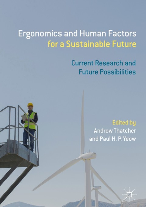 Cover image for book Ergonomics and Human Factors for a Sustainable Future