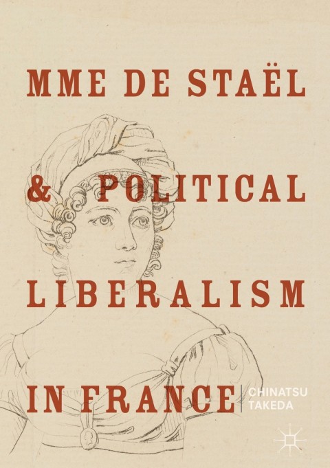 Cover image for book Mme de Staël and Political Liberalism in France
