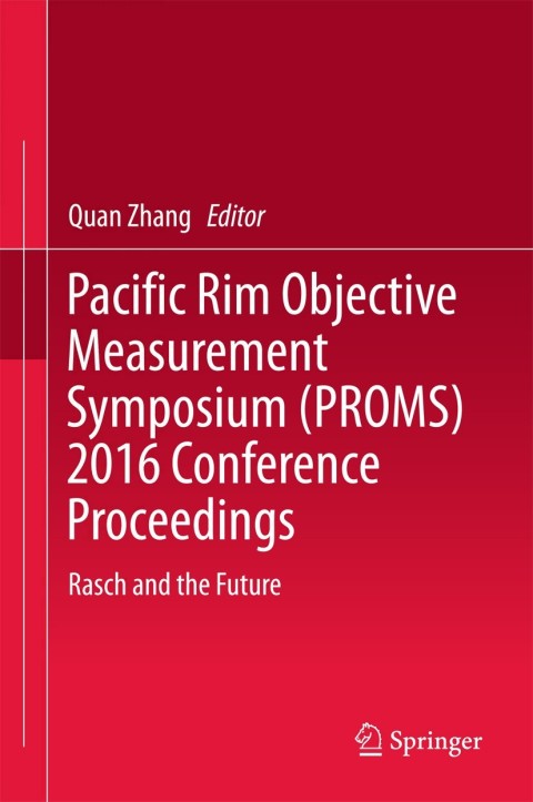 Cover image for book Pacific Rim Objective Measurement Symposium (PROMS) 2016 Conference Proceedings