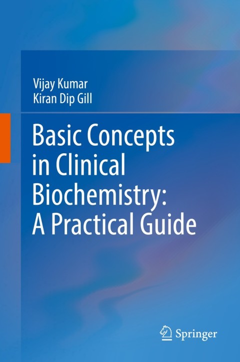 Cover image for book Basic Concepts in Clinical Biochemistry: A Practical Guide
