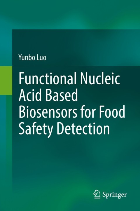 Cover image for book Functional Nucleic Acid Based Biosensors for Food Safety Detection