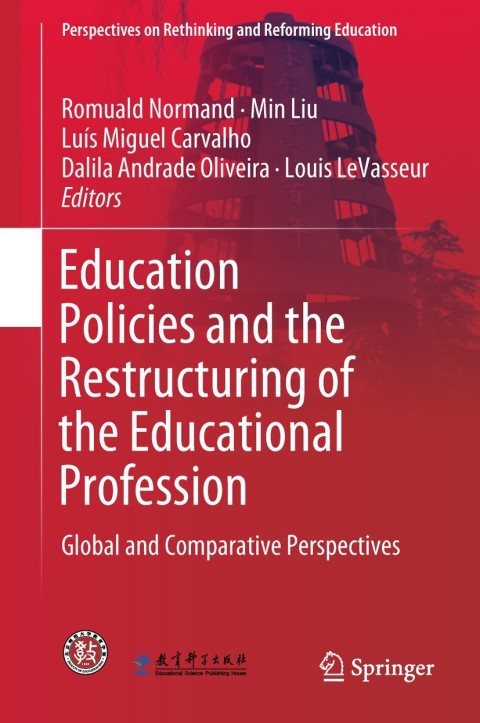 Cover image for book Education Policies and the Restructuring of the Educational Profession