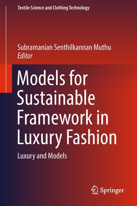 Cover image for book Models for Sustainable Framework in Luxury Fashion