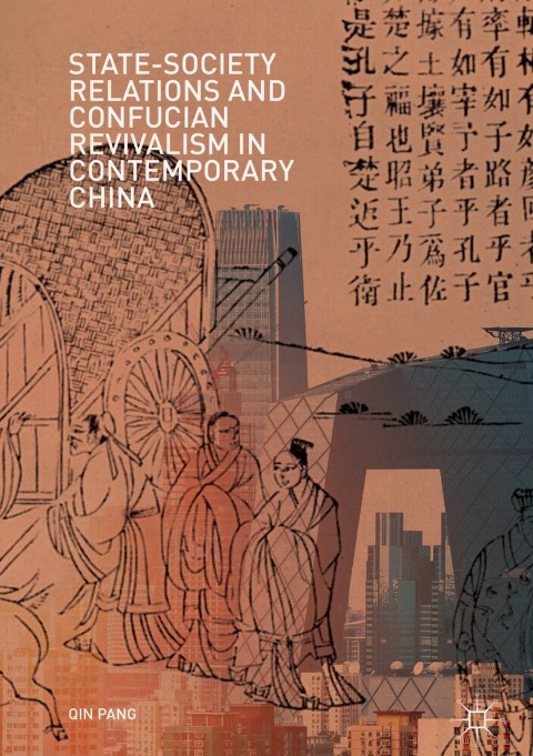 Cover image for book State-Society Relations and Confucian Revivalism in Contemporary China