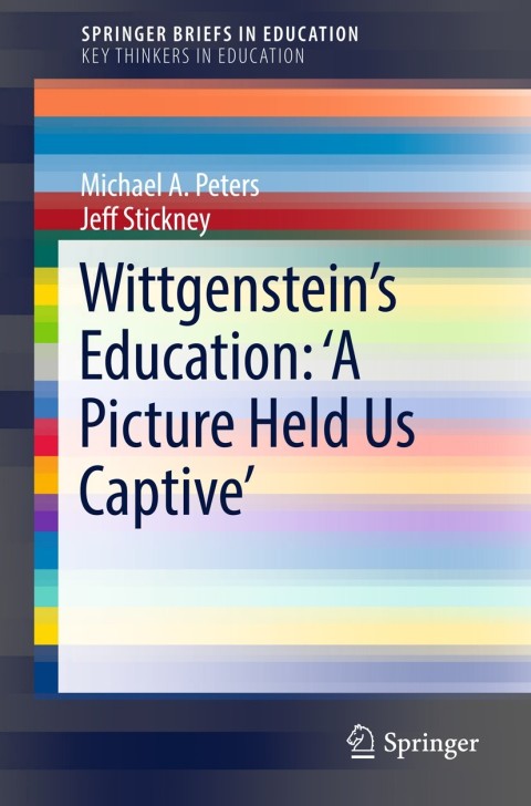 Cover image for book Wittgenstein’s Education: 'A Picture Held Us Captive’