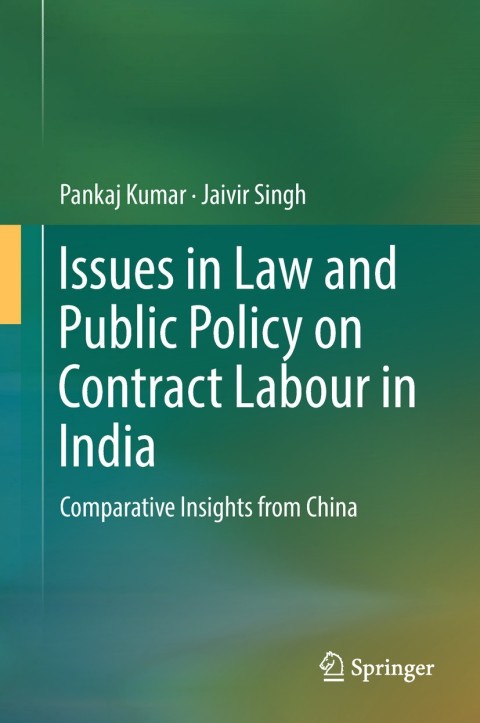 Cover image for book Issues in Law and Public Policy on Contract Labour in India