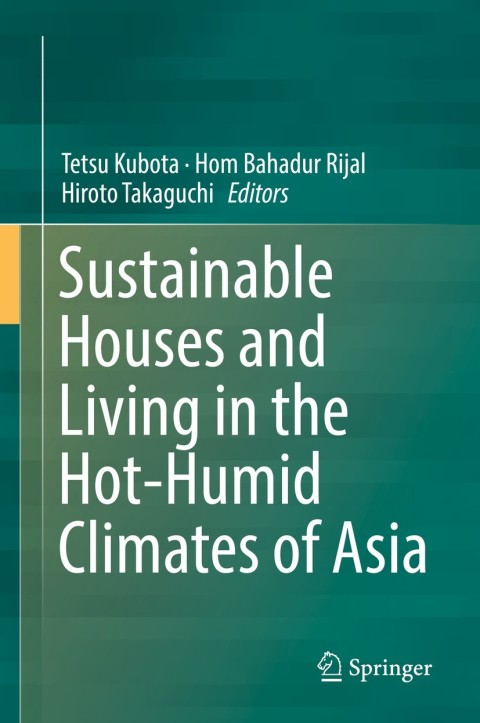 Cover image for book Sustainable Houses and Living in the Hot-Humid Climates of Asia