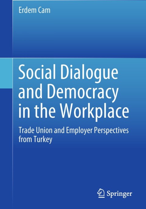 Cover image for book Social Dialogue and Democracy in the Workplace