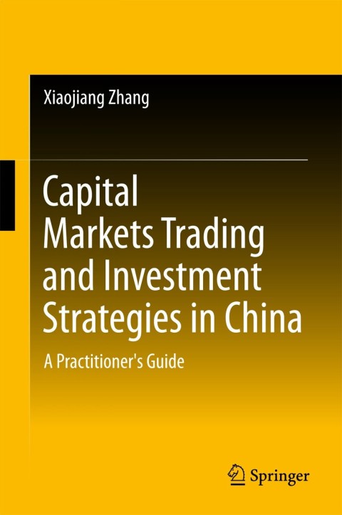 Cover image for book Capital Markets Trading and Investment Strategies in China