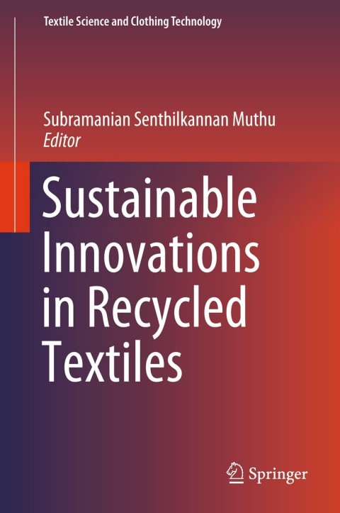 Cover image for book Sustainable Innovations in Recycled Textiles