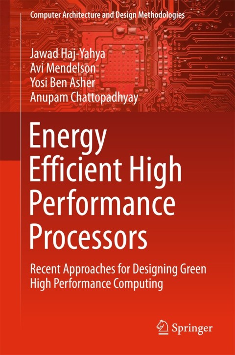 Cover image for book Energy Efficient High Performance Processors