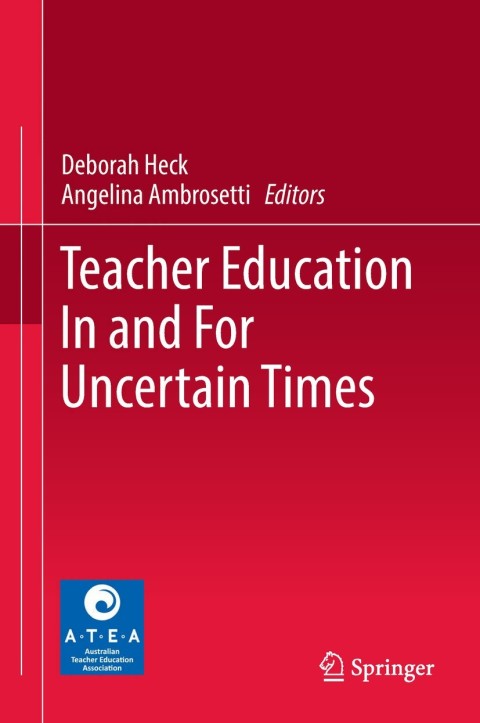 Cover image for book Teacher Education In and For Uncertain Times